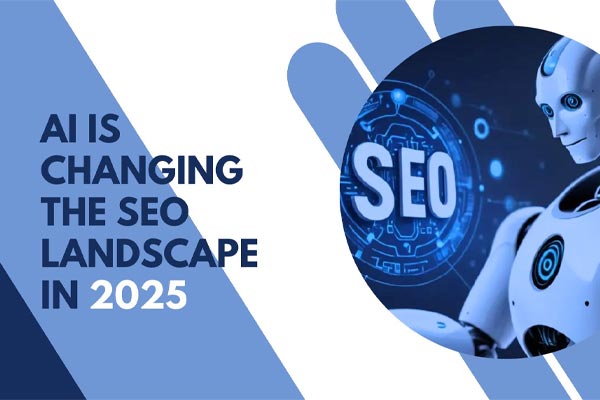 The SEO Landscape in 2025-26: What’s Changing & Why It Matters